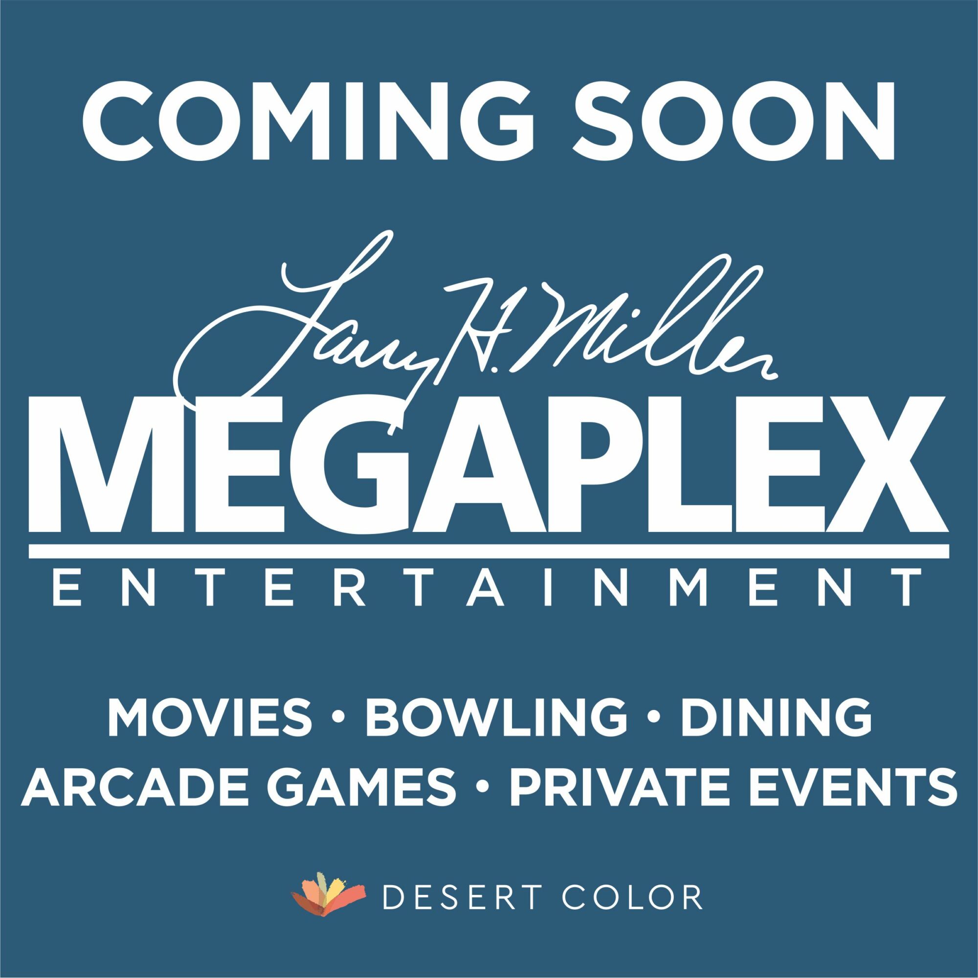 Desert Color Megaplex Annoucement